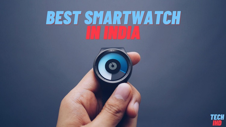 best smartwatch in india