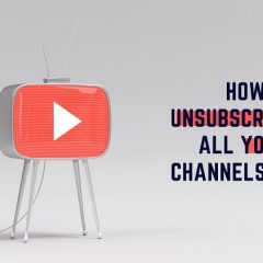 How To Unsubscribe From All Youtube Channels At Once