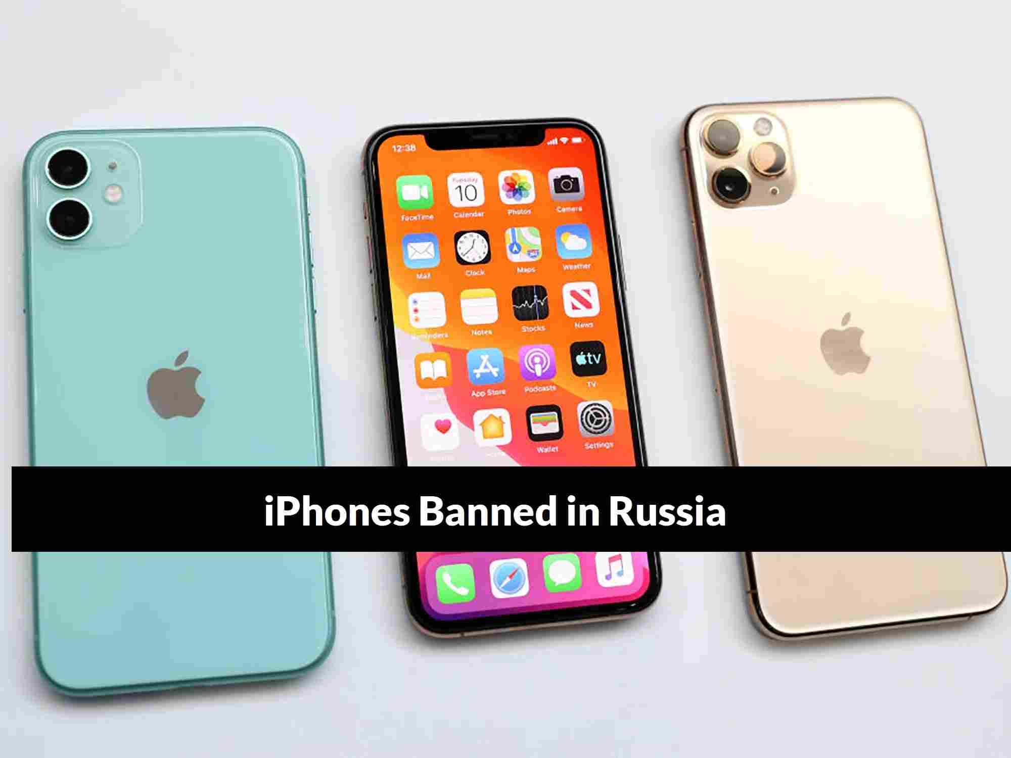 iPhones Banned in Russia