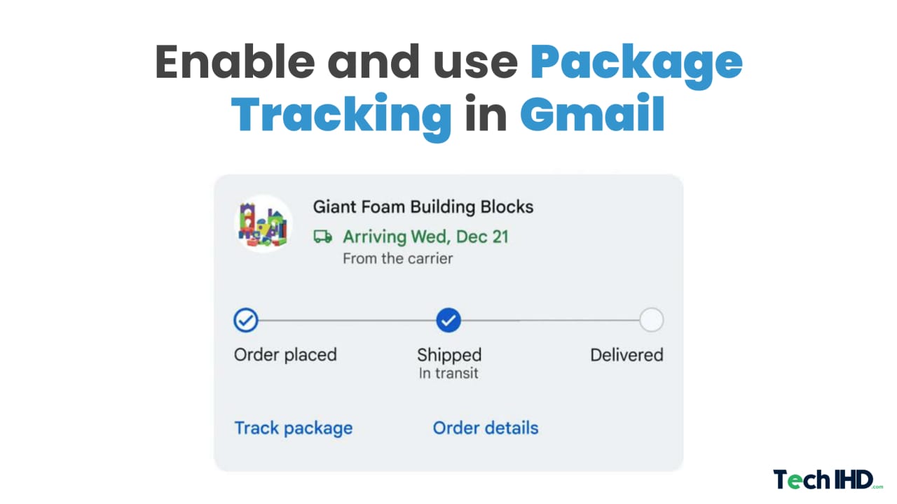 How Can You Enable And Use Package Tracking in The Gmail App