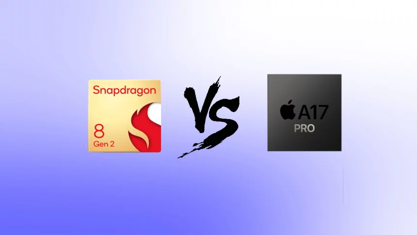 Apple A17 Pro vs. Snapdragon 8 Gen 2: Apple Makes a Comeback
